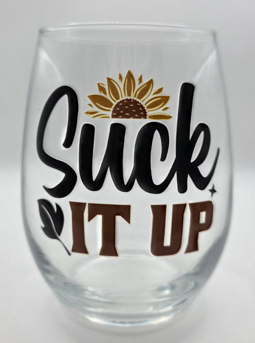 18oz Stemless Wine Tumbler "Suck It Up"