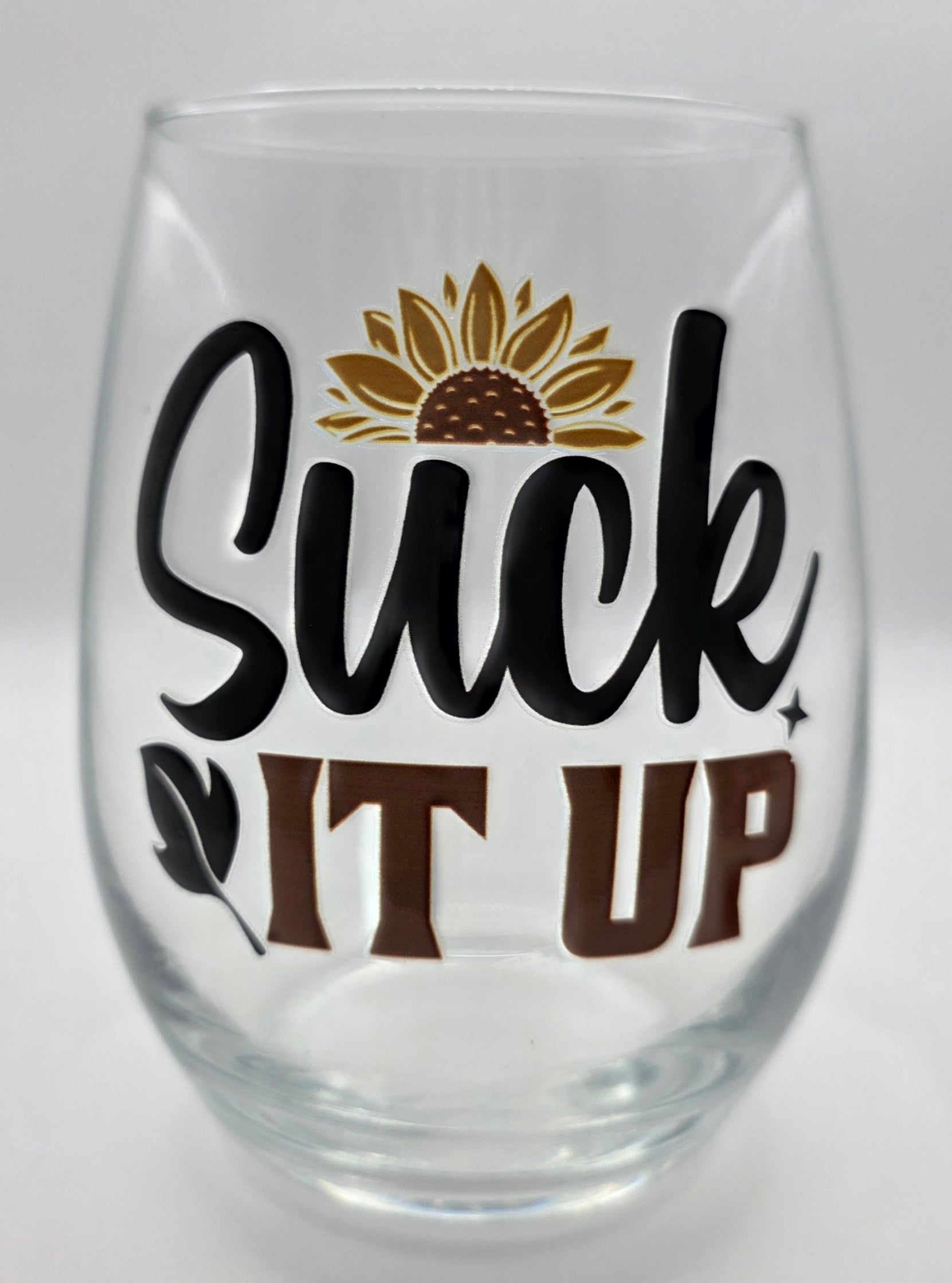 18oz Stemless Wine Tumbler "Suck It Up"
