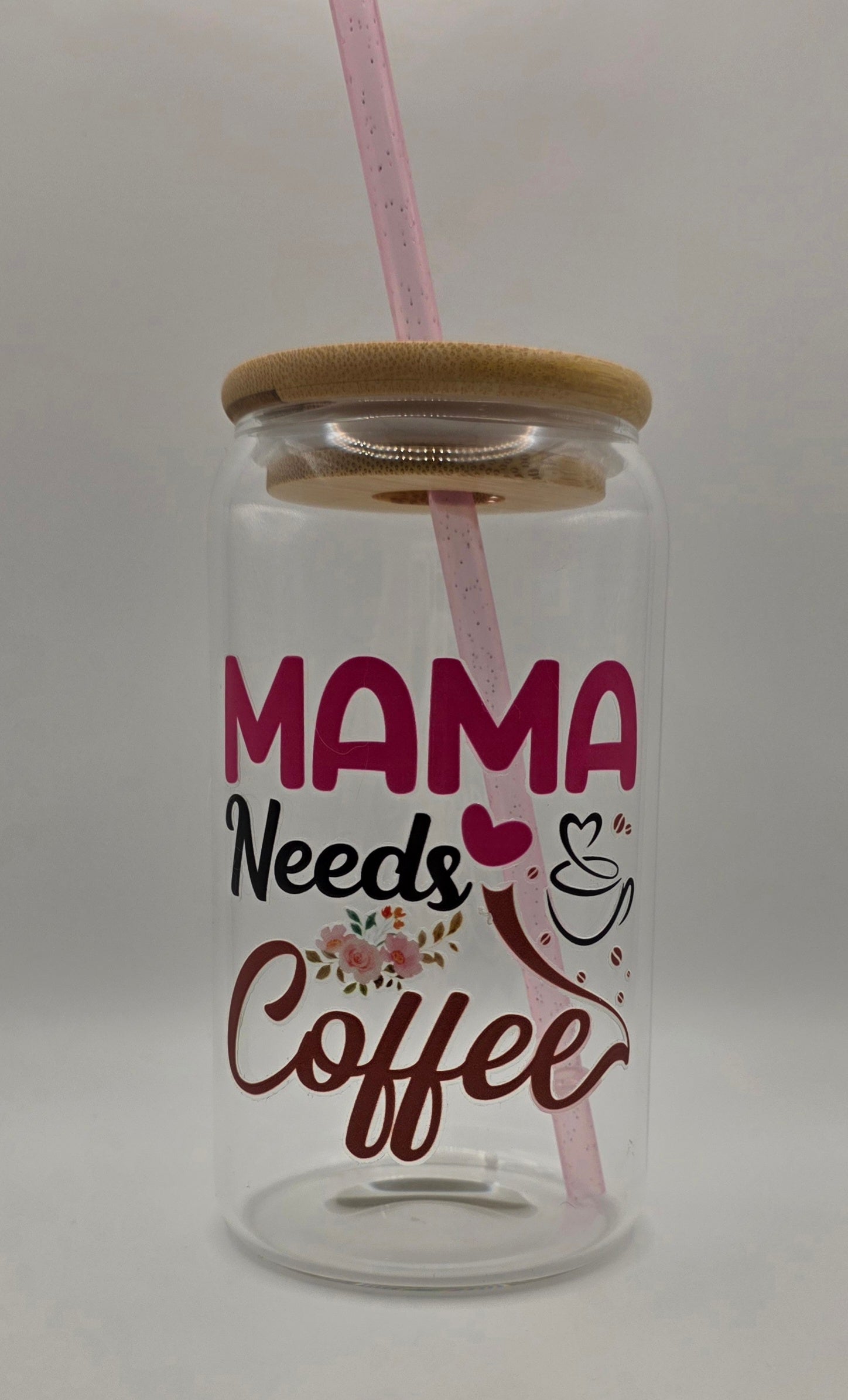 16oz Glass Tumbler "MAMA Needs Coffee"