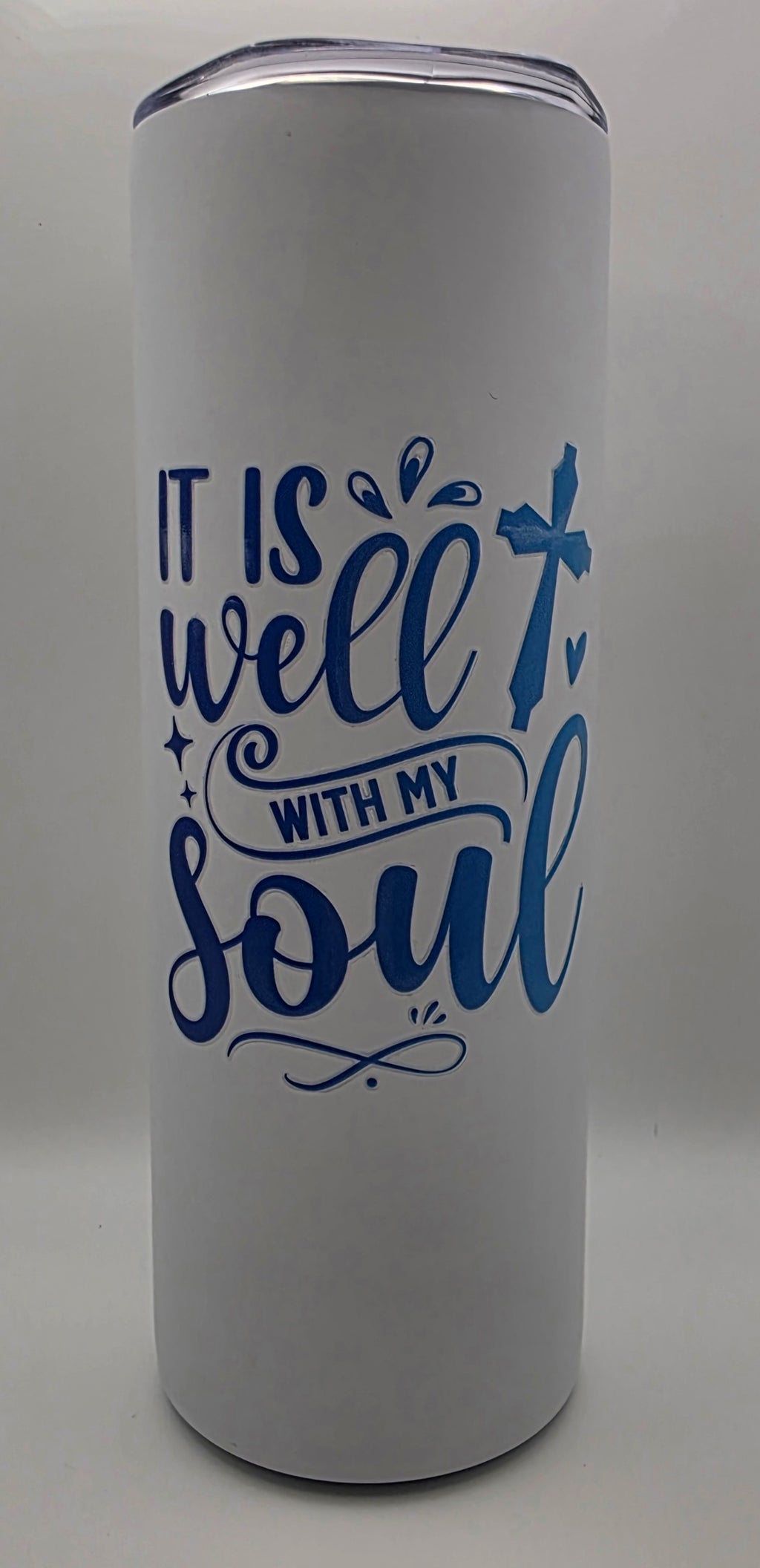 20oz Stainless Steel Skinny Tumbler- "It Is Well with My Soul" Psalms 46:1-3