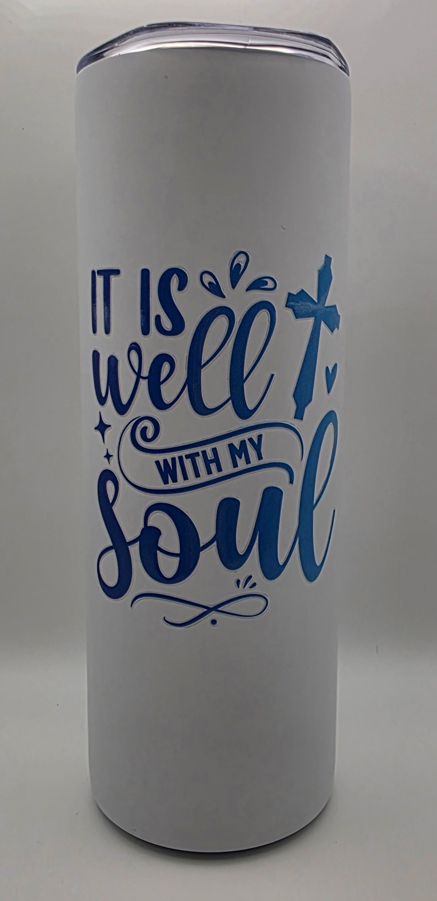 20oz Stainless Steel Skinny Tumbler- "It Is Well with My Soul" Psalms 46:1-3