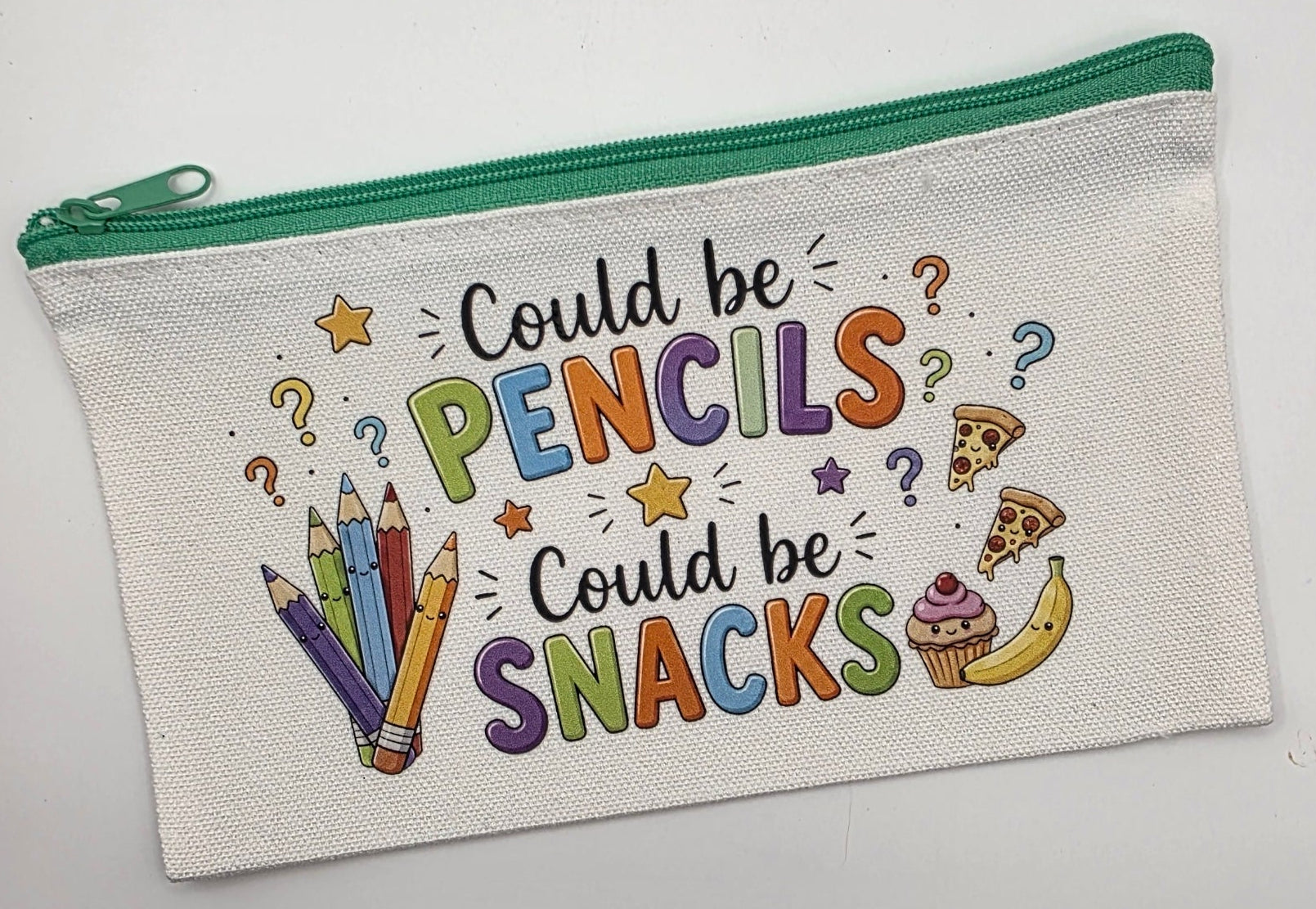 Zippered Bag "Could Be Pencils Could Be Snacks"  green zipper