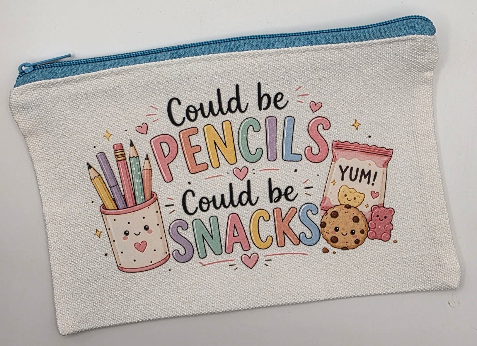 Zippered Bag "Could Be Pencils Could Be Snacks" light blue zipper
